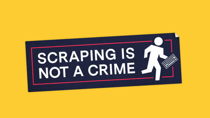 An illustration of a sticker that reads "Scraping Is Not A Crime"