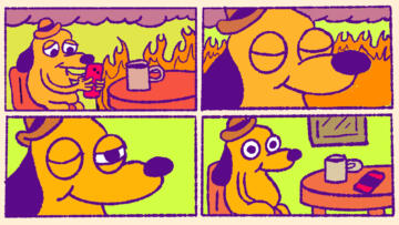 Illustration of four comic panels showing the “This is fine” cartoon dog doing a meditative body scan and getting rid of the fire in the room by doing so