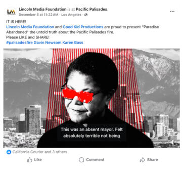 A screenshot of a Lincoln Media Foundation Facebook post of a video with the image of Los Angeles Mayor Karen Bass with red marks covering her eyes.