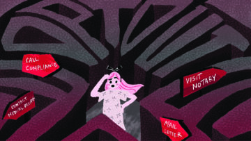 Illustration of a patient standing in the middle of a maze which spells out the words “opt out”; there are multiple signs pointing to different directions with written phrases like “call compliance,” “contact medical records,” “visit notary,” and “mail letter”
